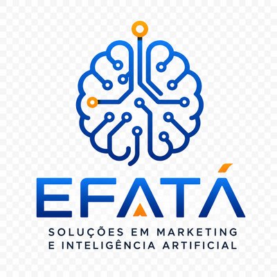Efatá — Soluções em Marketing e Inteligência Artificial